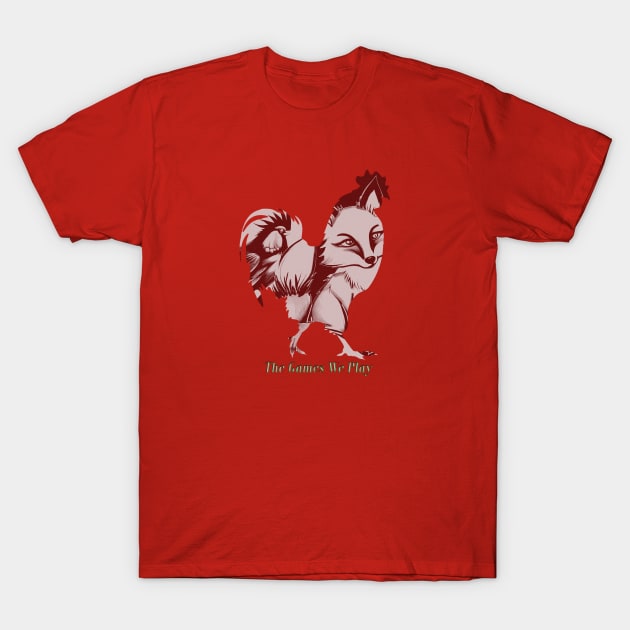 The Games We Play T-Shirt by Vixen Games